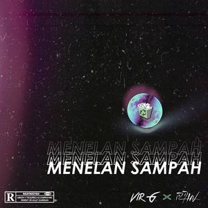 Menelan Sampah (feat. BIANCA)