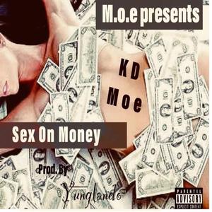 Sex on Money (Explicit)