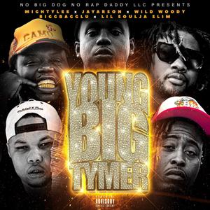 Young Big Tymer (Explicit)