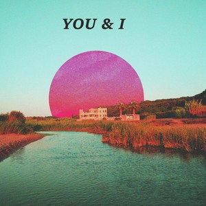 You & I