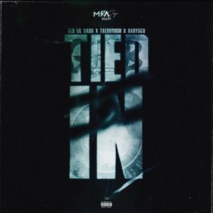 TIED IN (feat. Glb Lil cash, Taedough & Babysco) (Explicit)