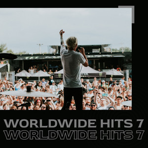 Worldwide hits 7 (Explicit)