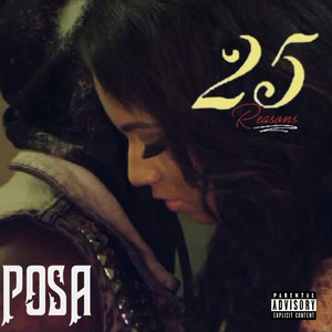 25 Reasons (Explicit)