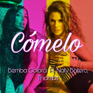 Cómelo (feat. Naty Botero & Thombs)