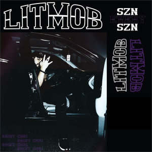 Litmob Szn (Explicit)