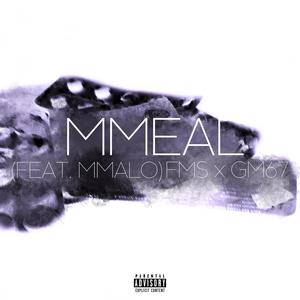 MMEAL (feat. MMALO|Explicit)