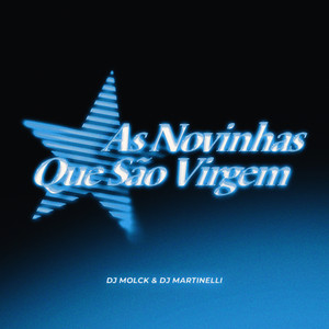 AS NOVINHAS QUE SÃO VIRGEM (Explicit)