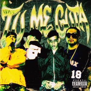 Tu Me Guta (feat. El Barzini, Alex Kiddo & Duran Kush) (Explicit)