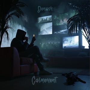 Calmement (Explicit)