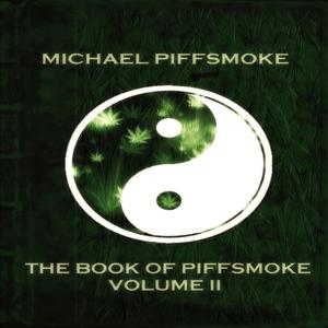 The Book of Piffsmoke, Vol. 2 (Explicit)