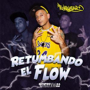 retumbando el flow