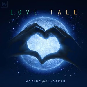 Love Tale(feat. L-Dafar)