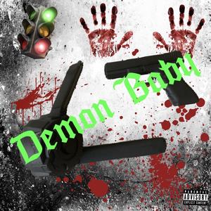 Demon Baby (Explicit)