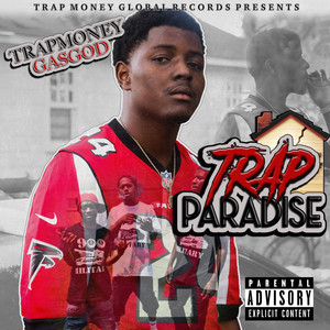 Trap paradise (Explicit)