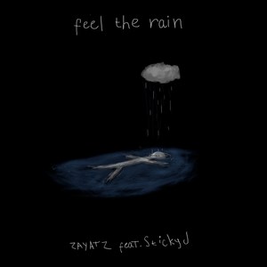 Feel the Rain