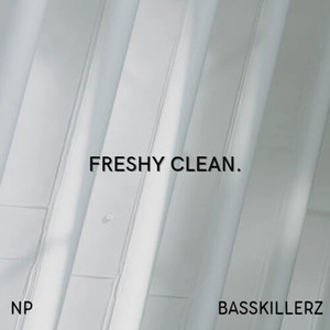 FRESHY CLEAN (Explicit)