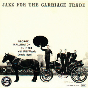 Jazz For The Carriage Trade