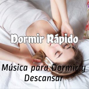 Dormir Rápido