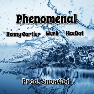 Phenomenal (Explicit)