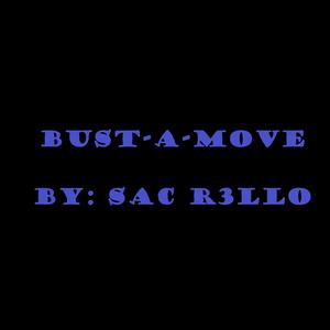 Bust-A-Move (Explicit)