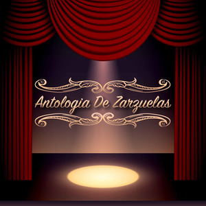 Antologia de Zarzuelas