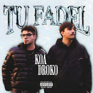 TU FADEL (Explicit)
