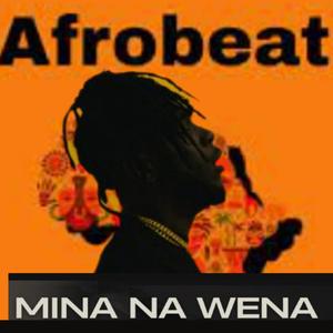 Mina na wena afro love 2025