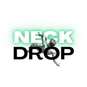 Neck Drop (Explicit)