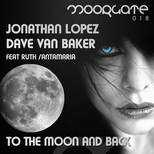 To The Moon & Back (Original Mix)