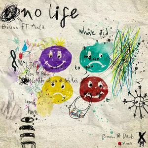 No Life(feat. ASTA) (Explicit)
