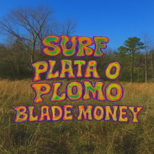 Plata O Plomo (Explicit)