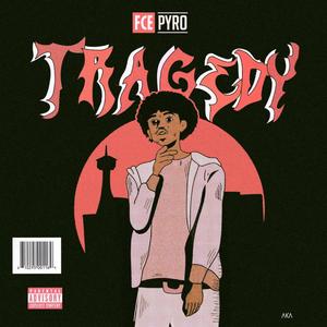 Tragedy