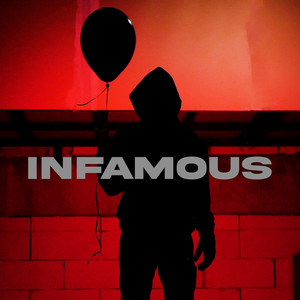 Infamous (Explicit)