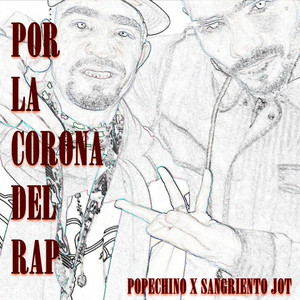 Por La Corona Del Rap (Explicit)