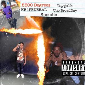 5500 Degrees (229 Mix) [Explicit]