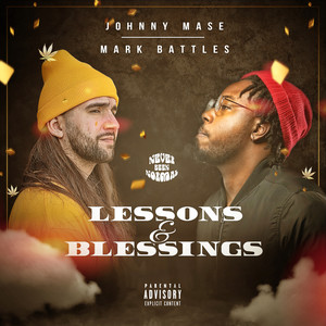 Lessons and Blessings (Explicit)