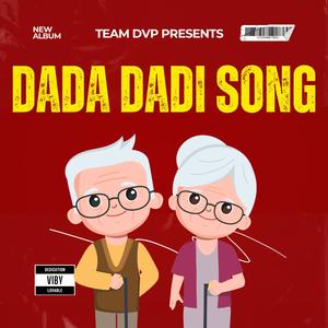 Dada Dadi Song