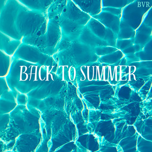 Back to Summer (Slowed)