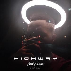 Highway (feat. Drue) (Explicit)