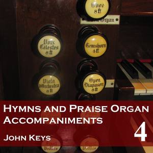 Hymns and Praise, Vol. 4 (Organ Accompaniments)