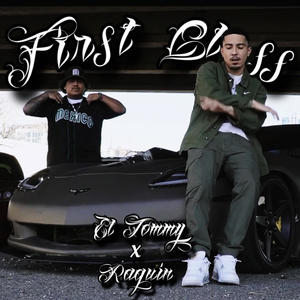 First Class (feat. Raquin) [Explicit]