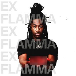 EX FLAMMA (Explicit)