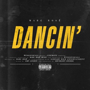 DANCIN' (Explicit)