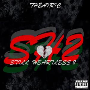 SH2: Still Heartless 2 (Explicit)