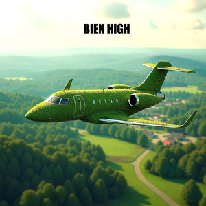Bien high (Explicit)