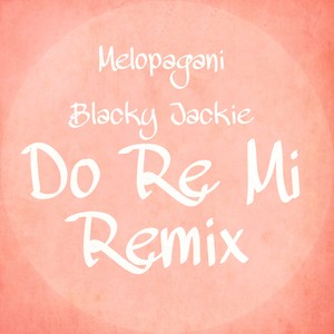 Do Re Mi (Remix)