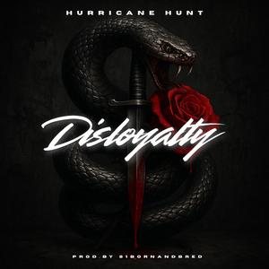 Disloyalty (Explicit)