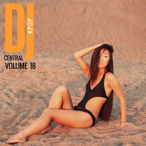 DJ Central Vol. 18 KPOP