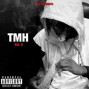 TMH, Vol. 2 (Explicit)