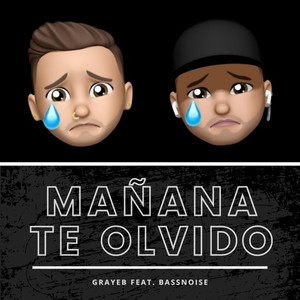 Mañana Te Olvido (Explicit)